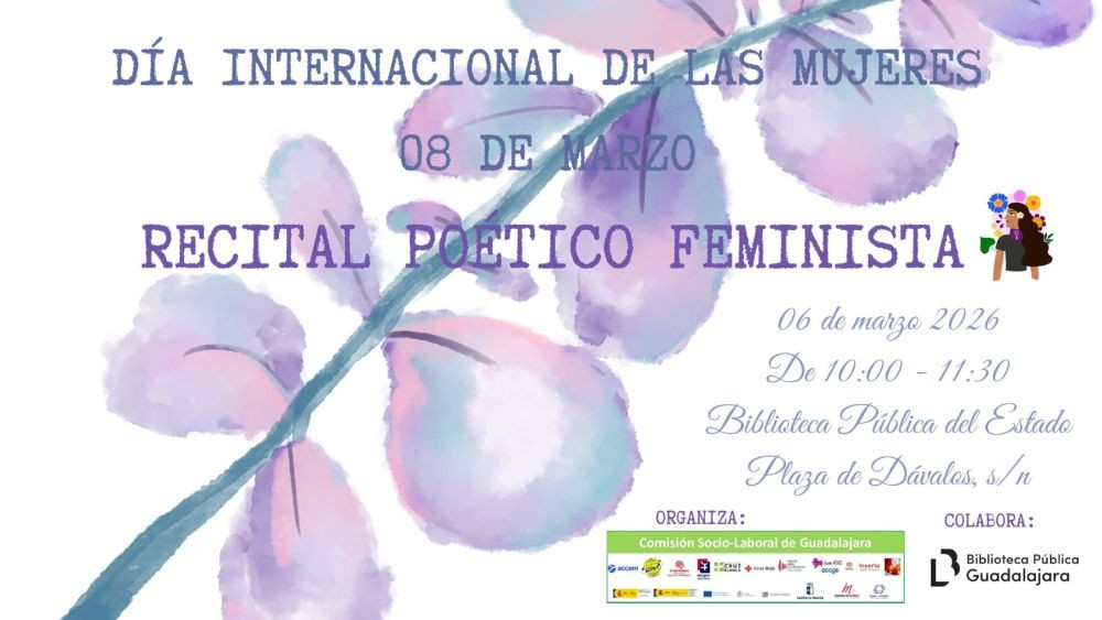 Recital Poético Feminista por el 8M en la Biblioteca de Guadalajara con participación de Cabanillas