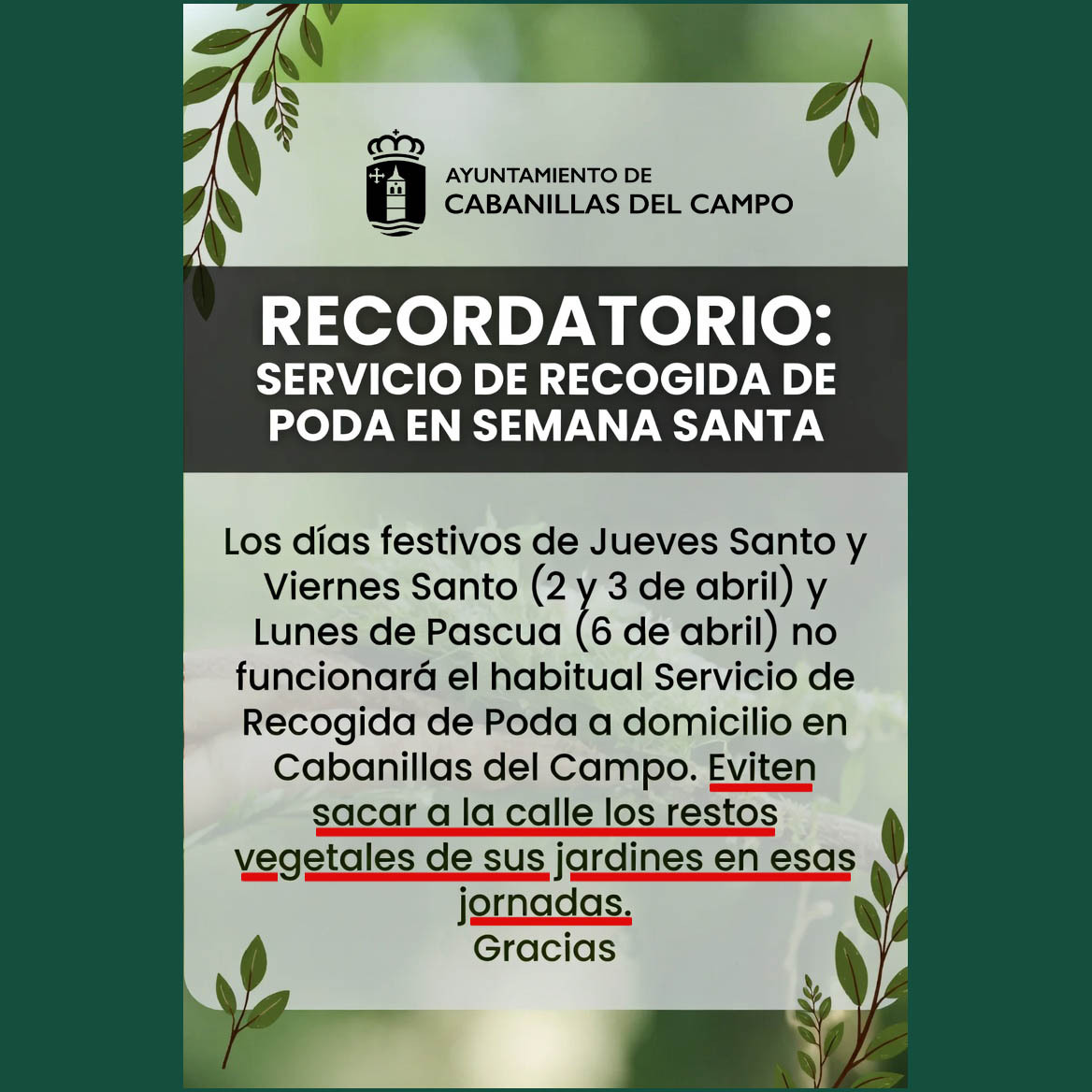 Aviso del Ayuntamiento: No habrá recogida de poda en días festivos de Semana Santa en Cabanillas del Campo