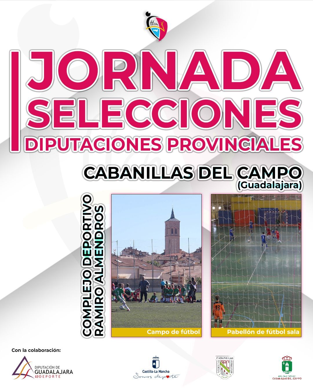 Cabanillas del Campo inaugura la I Jornada de Selecciones “Diputaciones Provinciales” de fútbol regional